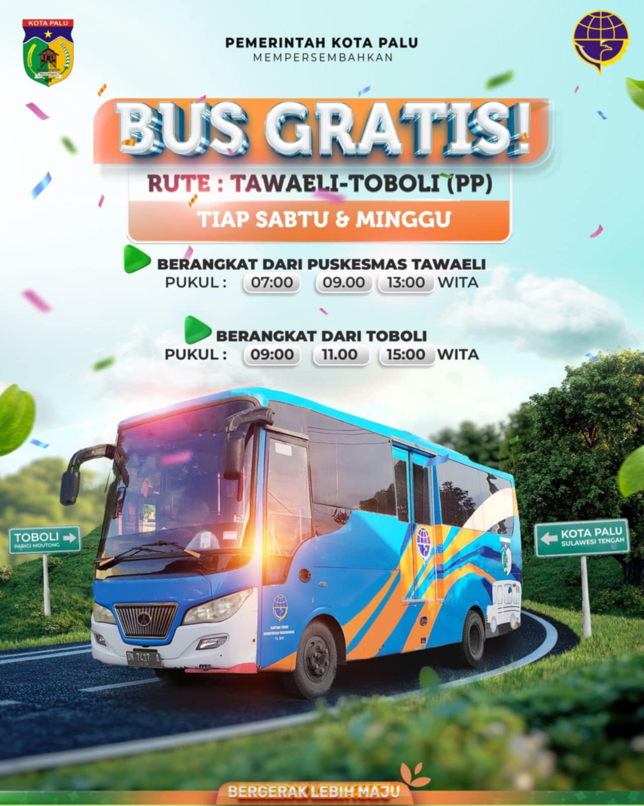 IKLAN PENGUMUMAN BUS GRATIS RUTE TAWAELI-TOBOLI