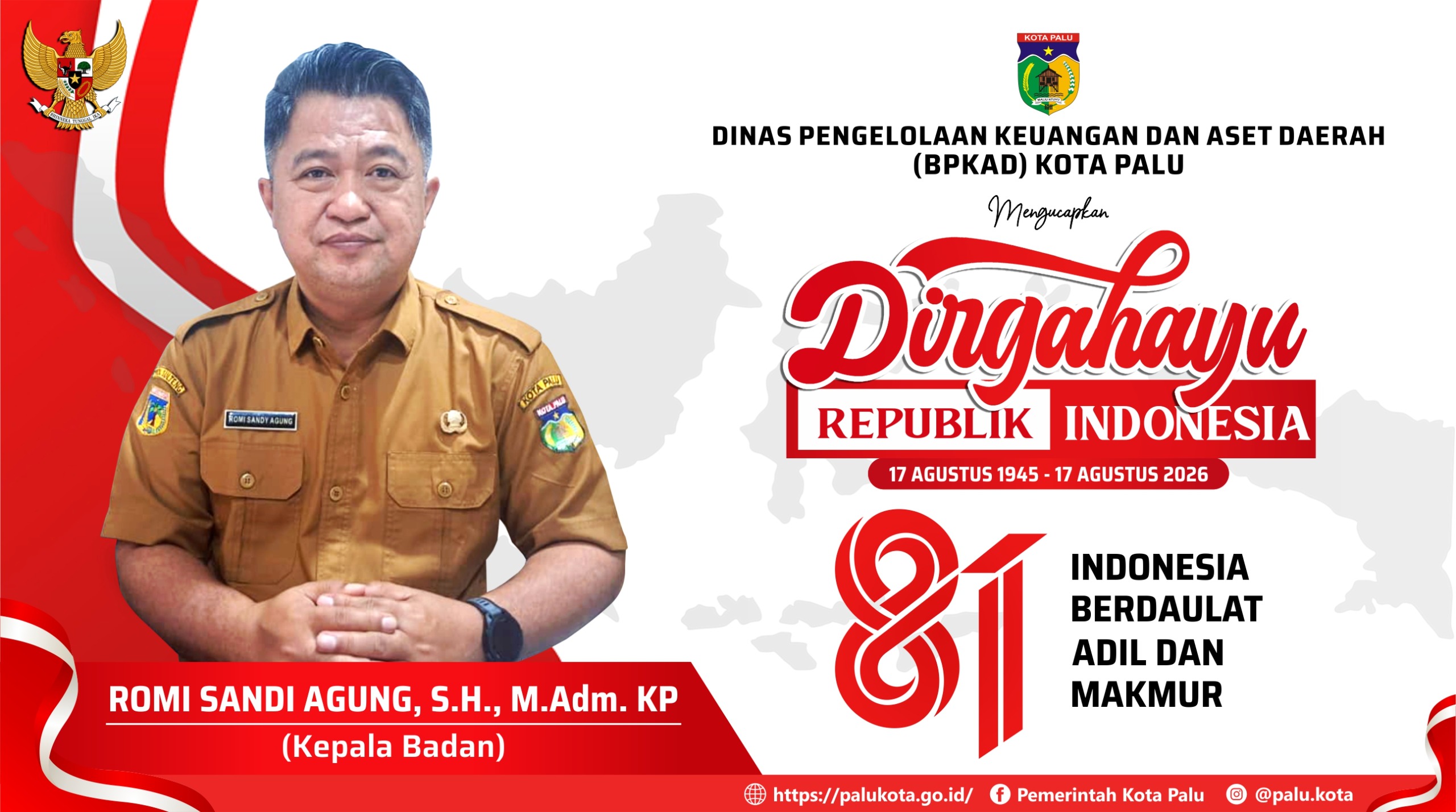 BPKAD KOTA PALU MENGUCAPKAN DIRGAHAYU RI KE 81 TAHUN 2026