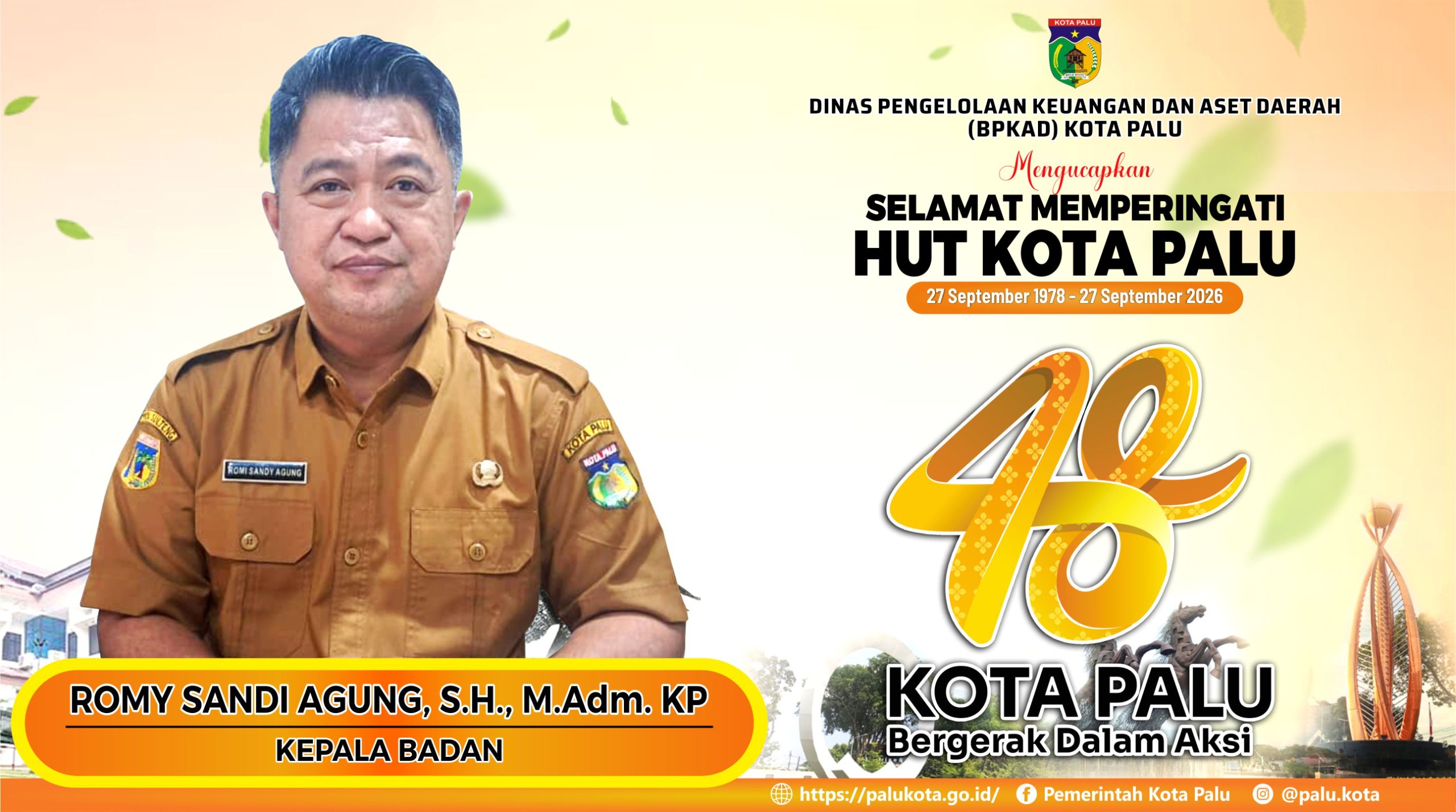 BPKAD KOTA PALU MENGUCAPKAN SELAMAT HUT KOTA PALU KE 48 TAHUN 2026.