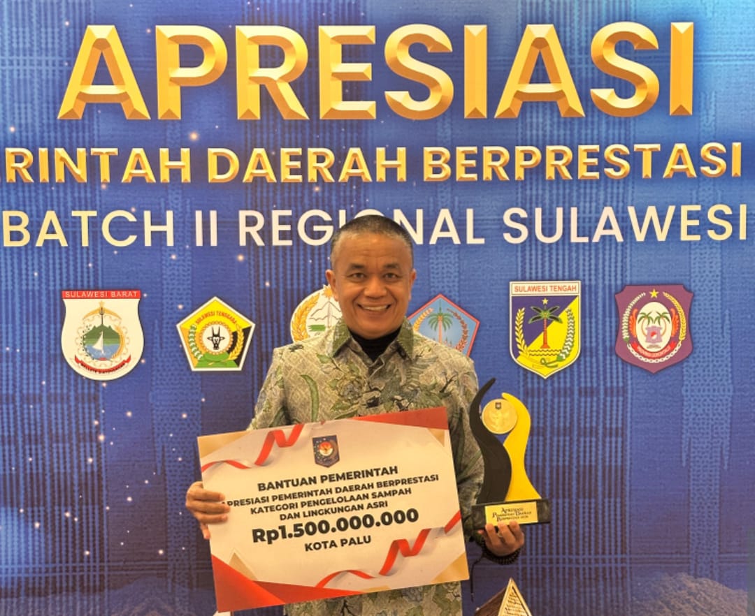 Hadianto Rasyid Kembali bawa Kota Palu Meraih Penghargaan Nasional Pengelolaan Sampah dan Lingkungan Asri