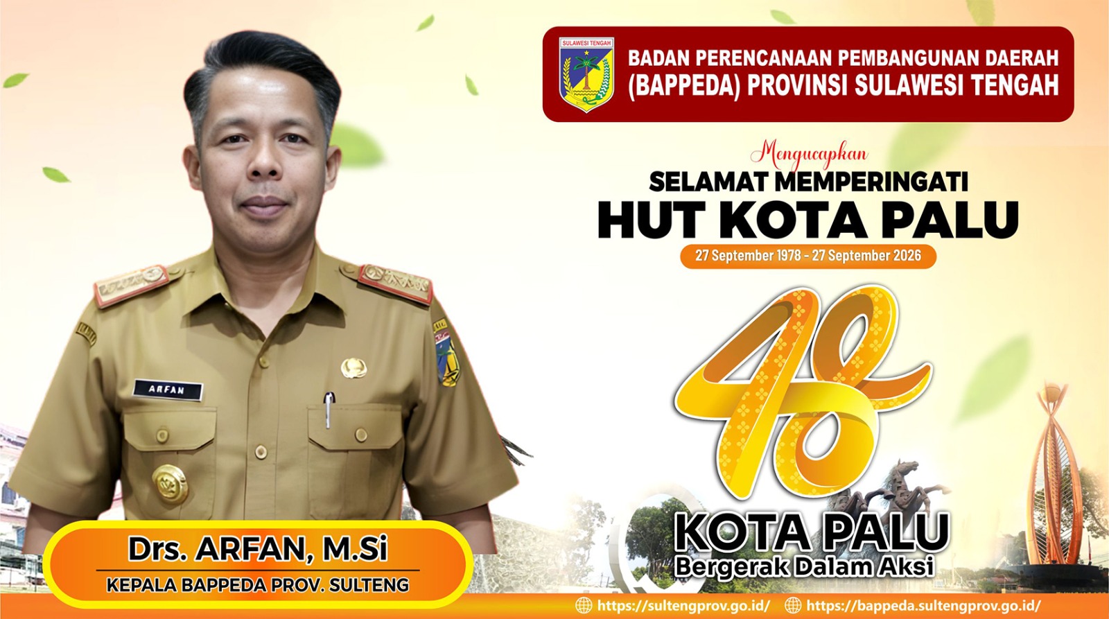 BAPPEDA PROVINSI SULAWESI TENGAH MENGUCAPKAN SELAMAT HUT KOTA PALU KE 48 TAHUN 2026.