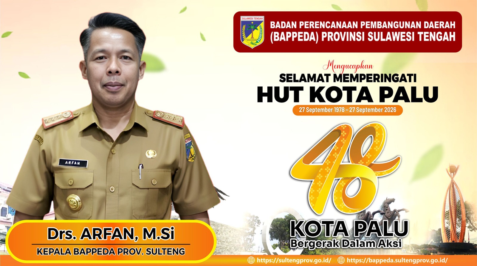 BAPPEDA PROVINSI SULAWESI TENGAH MENGUCAPKAN SELAMAT HUT KOTA PALU KE 48 TAHUN 2026.